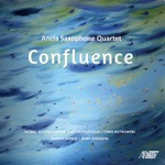 Ancia Saxophone Quartet - Confluence: I. Columbia/Willamette/Snake