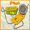 Plugged In - Single album lyrics, reviews, download