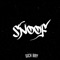 Snoof - Sick Boy lyrics