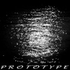 Prototype Series: I