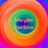 Rainbow (Radio Edit) - Single album lyrics, reviews, download