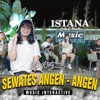 Sewates Angen Angen - Single