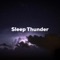 Big Thunder - Sleep, Study, Focus lyrics