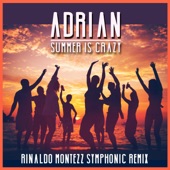 Adrian - Summer is Crazy (Radio Edit)