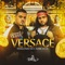 Versace - Thiaguinho MT & Almir delas lyrics