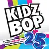 Kidz Bop 25 album lyrics, reviews, download