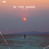 In The Name - Single