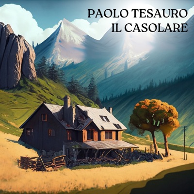 Il casolare - Paolo Tesauro