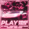 Play (feat. CP) - EP album lyrics, reviews, download