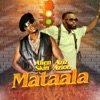 Mataala - Single