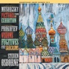 Mussorgsky: Pictures from an Exhibition - Prokofiev: Visions Fugitives & Sarcasms