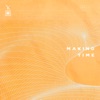 Making Time - Single