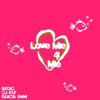 LOVE ME 4 ME (feat. Blvck Svm) - Single