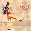 All Night Long - EP album lyrics, reviews, download