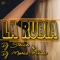 La Rubia artwork