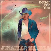 Jonathan Terrell - Better For You