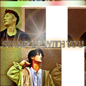 STAND UP WITH YOU artwork