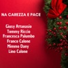 Na Carezza E Pace - Single