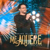 Me Aquece (Ao Vivo) - Single