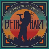 Beth Hart (貝絲哈特) - Dancing Days / When The Levee Breaks - Medley