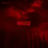 Stream & download Mirage - Single