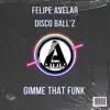 Stream & download Gimme That Funk - Single