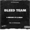 Bleed Team (feat. D.trivv) - L-Swavey lyrics