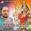 Sher Di Sawari - Single album lyrics, reviews, download