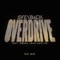 Overdrive (feat. Norma Jean Martine) [VIP Mix] cover