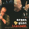 Arsen & Gino - Lisinski (Live)