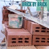 Brick By Brick - Single