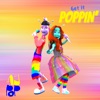 Get it Poppin' - EP, 2023