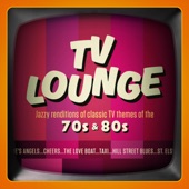 TV Lounge: Jazzy Renditions Of Classic TV Themes Of The 70s & 80s artwork