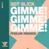 Gimme! Gimme! Gimme! (Freejak Remix - Edit) song reviews