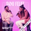 Sou Feliz - Single