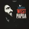 West Papua - Single album lyrics, reviews, download