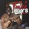 Foolish Boys - Single album lyrics, reviews, download