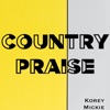 Country Praise - Single