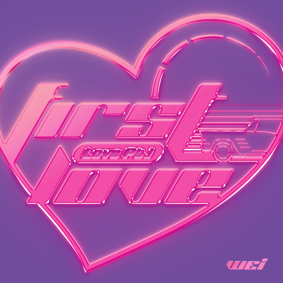 ‎love Pt 1 First Love Ep By Wei On Apple Music