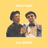 missa tegid (Remix) [Remix] - Single