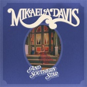 Mikaela Davis - Home in the Country