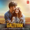 Choti Choti Galtiyan - Single