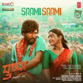 Saami Saami (From "Pushpa the Rise Part - 01") - Single