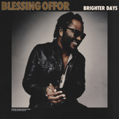 Brighter Days (Radio Version) - Blessing Offor Cover Art