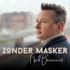 Zonder Masker - Single, 2024