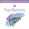 Take Our Lives, Vol. 9 (Live) album lyrics, reviews, download