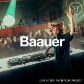 Baauer at DEF: The Øffline Project (DJ Mix) artwork