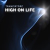 High On Life - Single