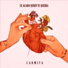 Carmita - Se acabo quien te quería