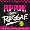 Pop Punk Goes Reggae Vol. 1